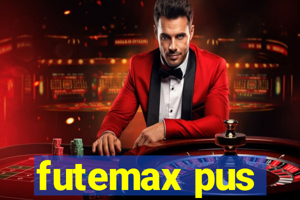 futemax pus
